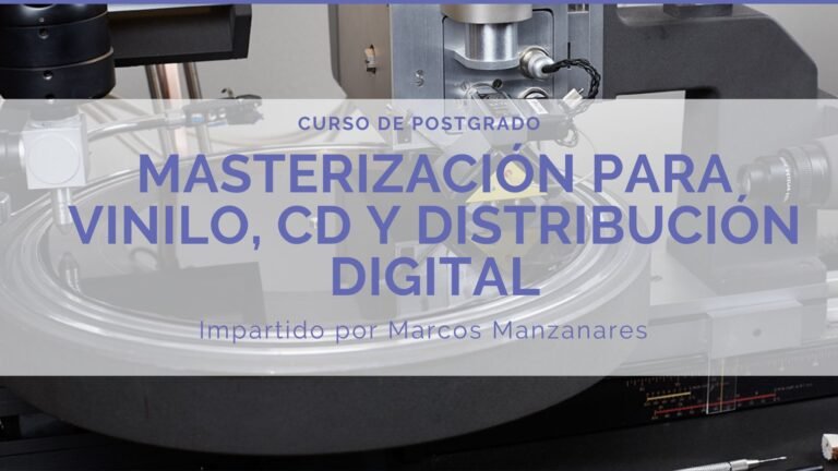 Masterización para Vinilo, CD y Distribución digital (On Line)
