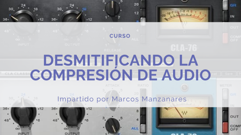 Desmitificando la Compresión de Audio (On Line)